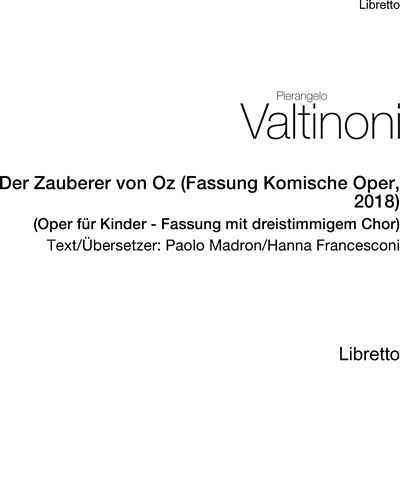 Der Zauberer von Oz (Fassung Komische Oper, 2018) — Pierangelo Valtinoni