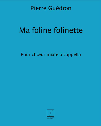 Ma foline folinette — Pierre Guédron