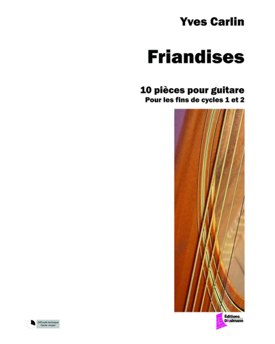 Friandises — Yves Carlin