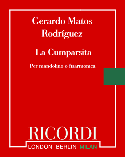 La Cumparsita — Gerardo Matos Rodríguez