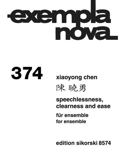 Speechlessness, Clearness and Ease — 陈晓勇