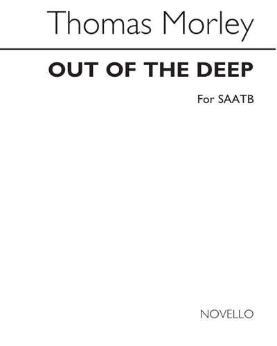 Out of the deep — Thomas Morley