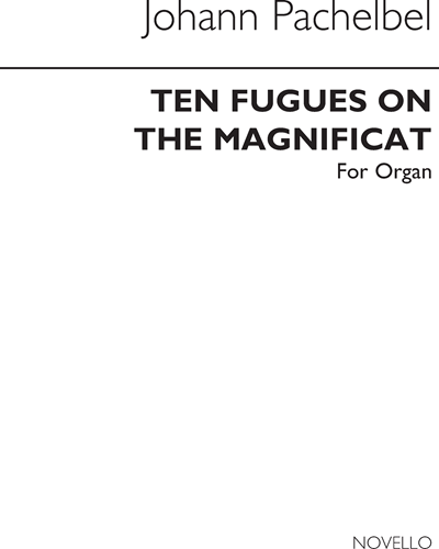 Ten Fugues on the Magnificat — Johann Pachelbel