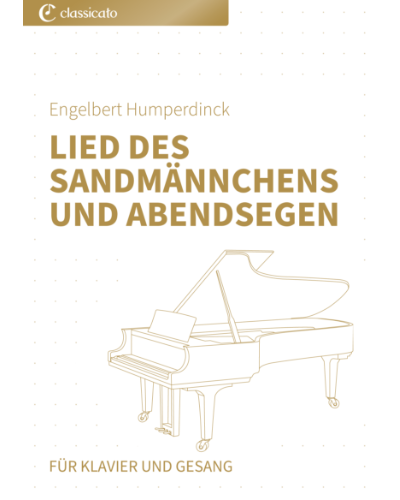 Lied des Sandmännchens und Abendsegen (from 'Hänsel und Gretel') — 洪佩尔丁克