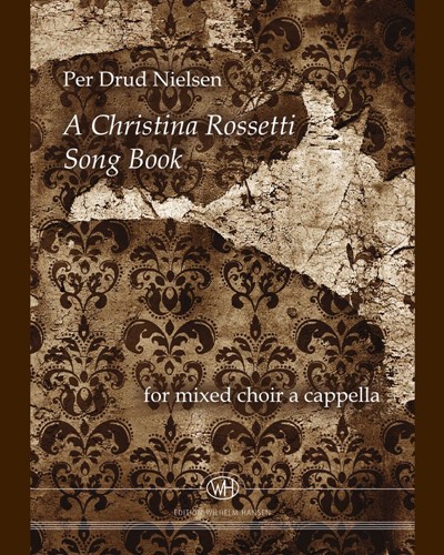 A Christina Rossetti Song Book — Per Drud Nielsen