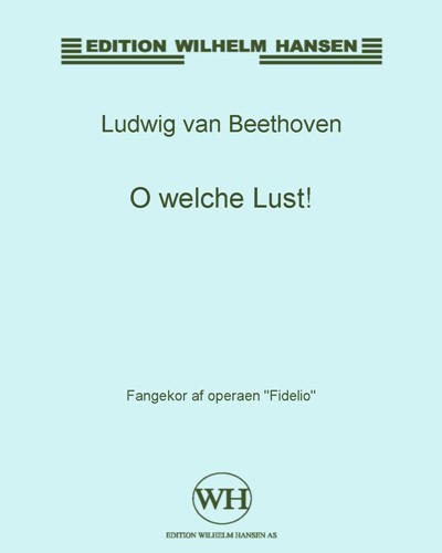 O welche Lust! — 贝多芬