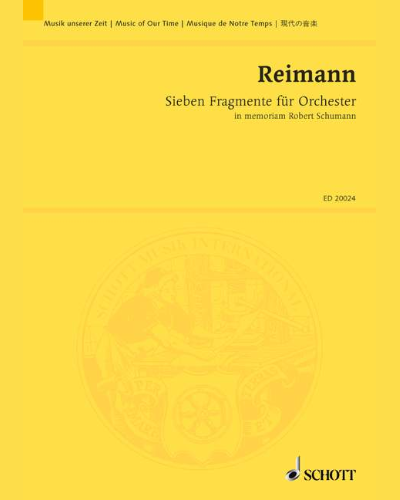 Sieben Fragmente für Orchester — Aribert Reimann