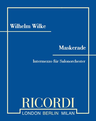 Maskerade — Wilhelm Wilke