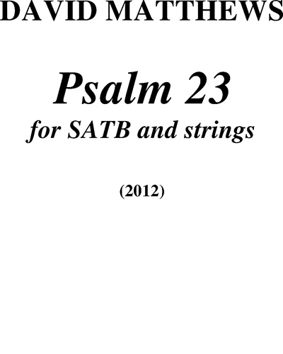 Psalm 23: 'The Lord is my Shepherd' — David Matthews