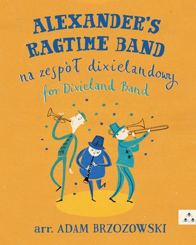 Alexander's Ragtime Band — Adam Brzozowski