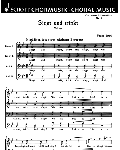 Vier leichte Männerchöre — Franz Biebl