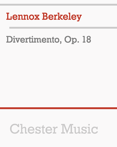 Divertimento, op. 18 — 伦诺克斯·伯克利