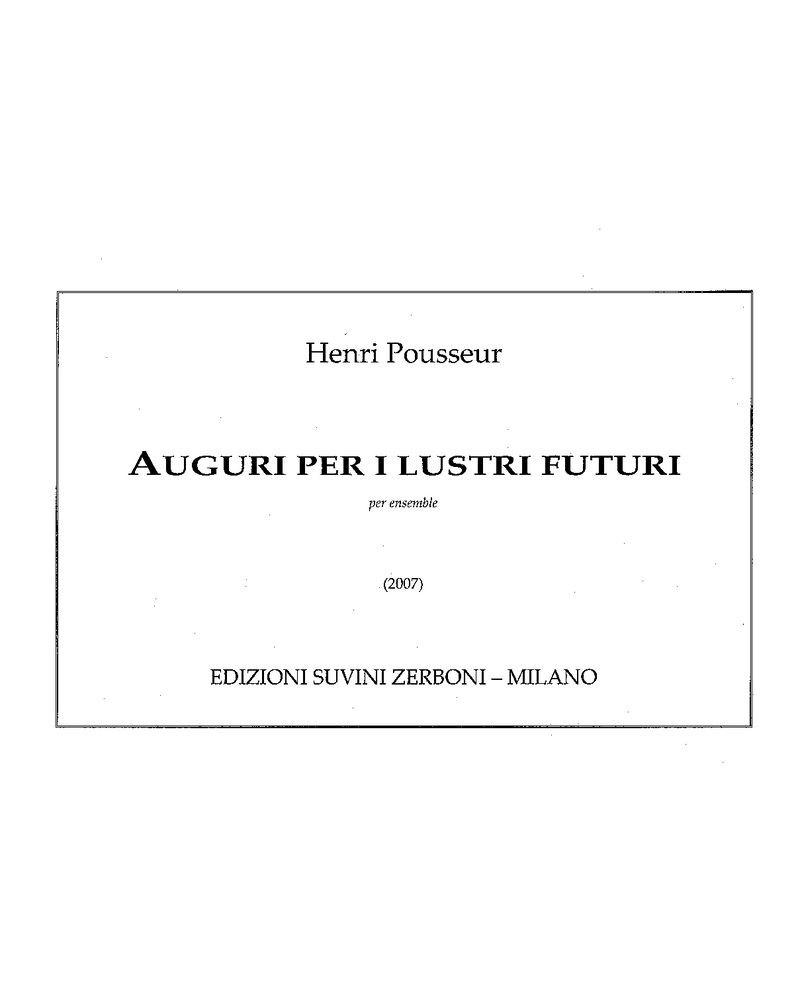 Auguri per i lustri futuri — Henri Pousseur