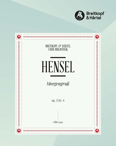 Morgengruß, op. 3/4 — 范妮·门德尔松