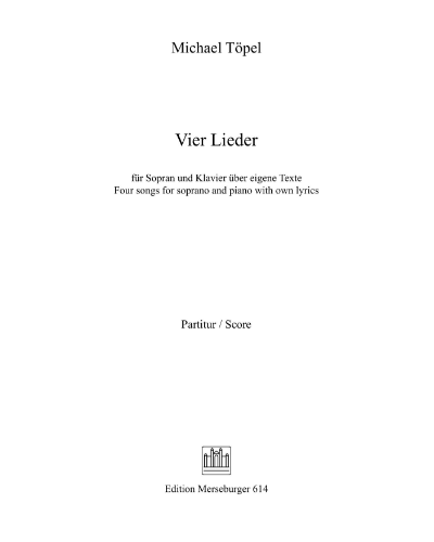4 Lieder — Michael Töpel