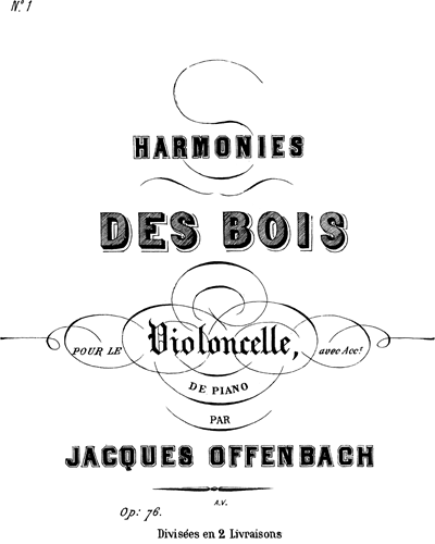 Harmonies Des Bois, op. 76, No. 1 — 奥芬巴赫