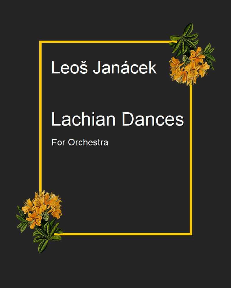 Lachian Dances, op. 13 — 亚纳切克
