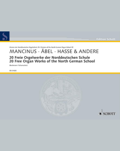 20 Free Organ Works of the North German School — Thomas Mancinus