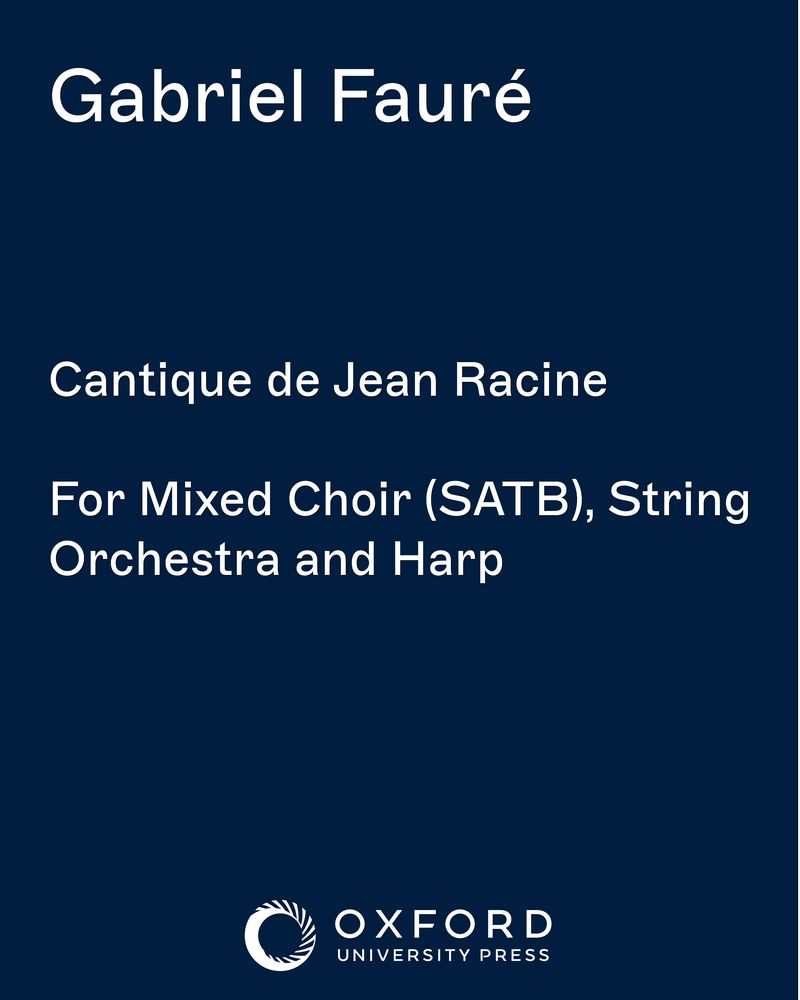 Cantique de Jean Racine, op. 11 — 福雷