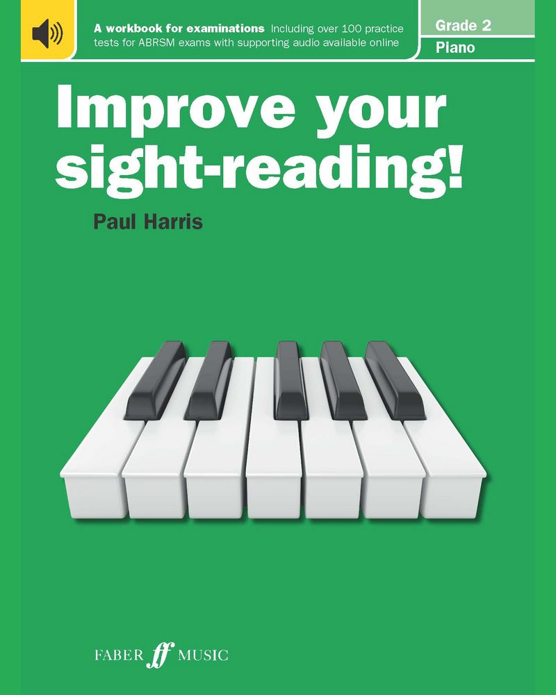 Improve Your Sight-Reading! Piano Grade 2 — Paul Harris