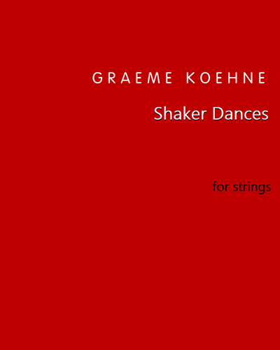 Shaker Dances — Graeme Koehne