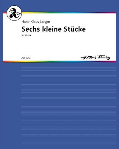 Sechs kleine Stücke — Hans-Klaus Langer
