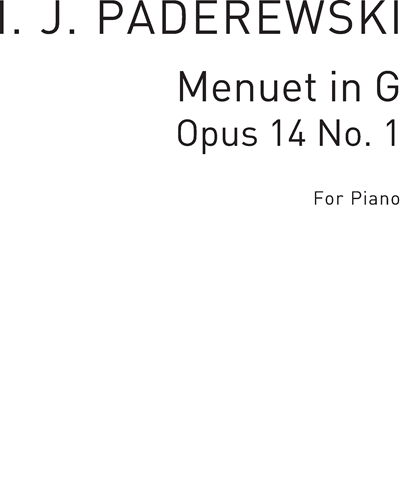 Menuet in G, op. 14 no. 1 — 帕德雷夫斯基