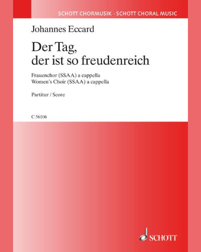Der Tag, der ist so freudenreich — Johannes Eccard