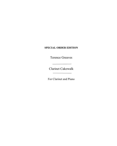 Clarinet Cakewalk — Terence Greaves