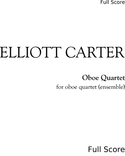 Oboe Quartet — 艾略特·卡特