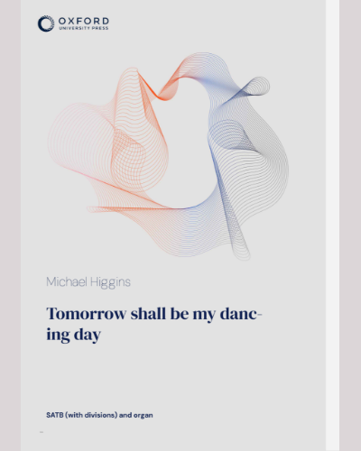 Tomorrow shall be my dancing day — Michael Higgins