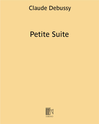 Petite Suite, op. 71b — 德彪西