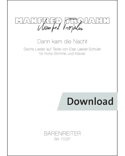 Dann kam die Nacht — Manfred Trojahn