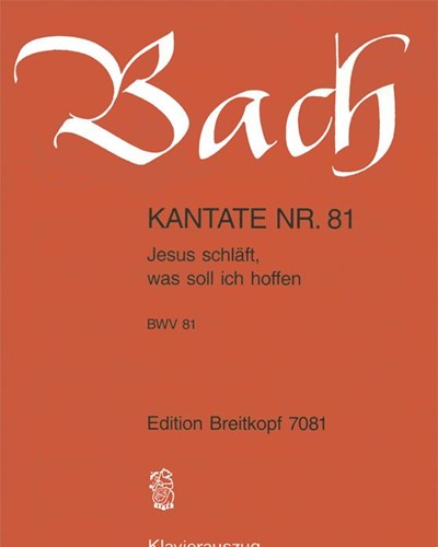 Cantata BWV 81: 'Jesus schläft, was soll ich hoffen' — Johann Sebastian Bach
