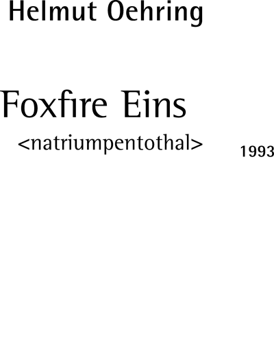 Foxfire Eins — Helmut Oehring
