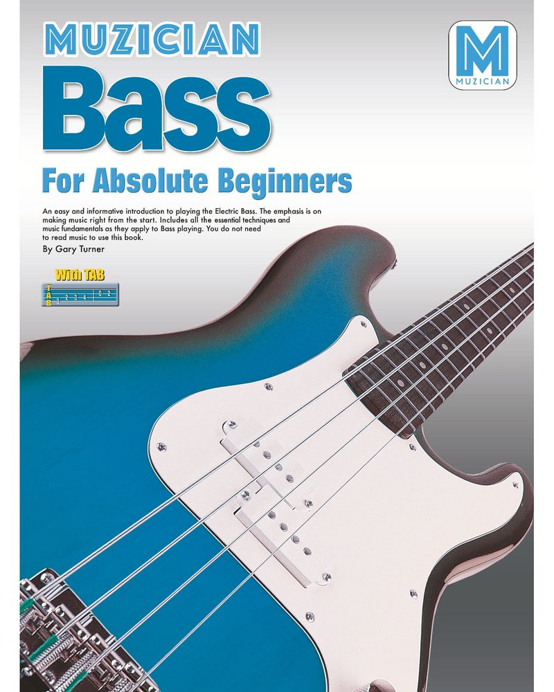 Bass for Absolute Beginners — Muzician.com