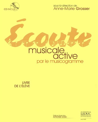 Écoute musicale active par le musicogramme — Anne-Marie Grosser