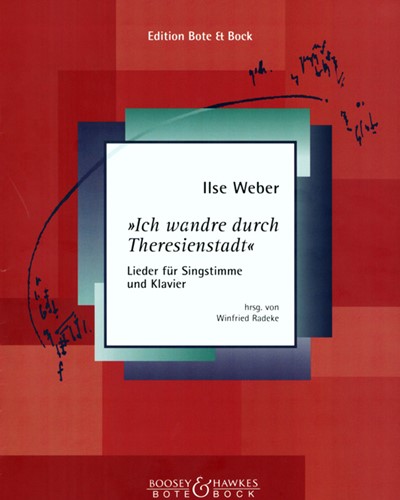 Ich wandre durch Theresienstadt — Ilse Weber