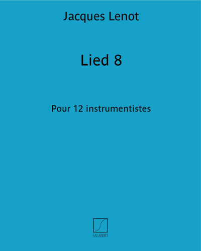 Lied 8 — Jacques Lenot