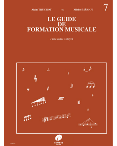 Guide de Formation Musicale, Vol. 7 — Alain Truchot