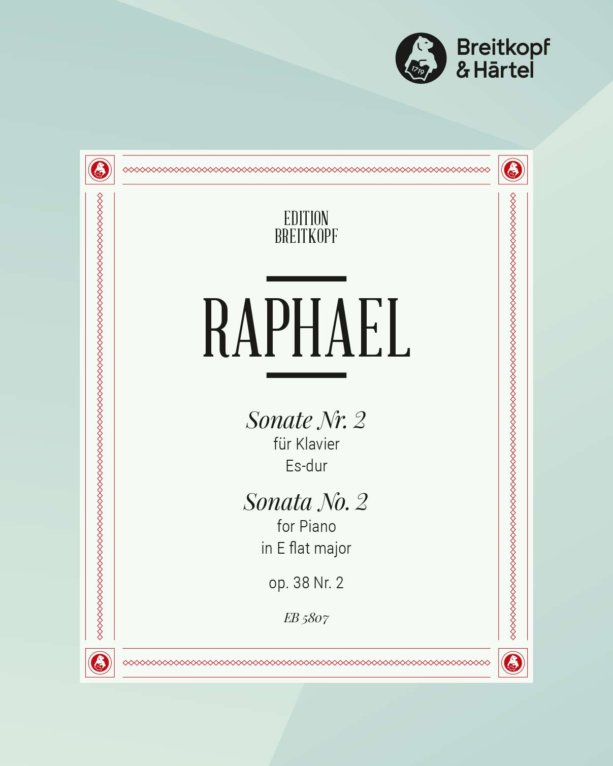 Sonate Nr. 2 Es-dur op. 38/2 — Günter Raphael