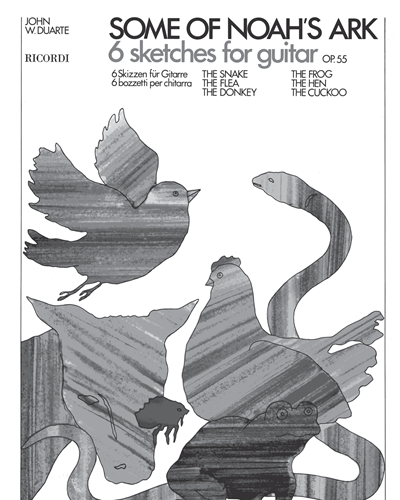 Some of Noah's Ark, op. 55 — John William Duarte