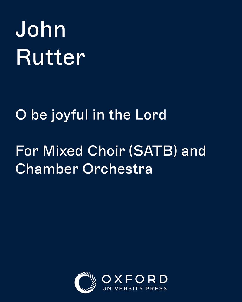O be joyful in the Lord — 约翰·拉特