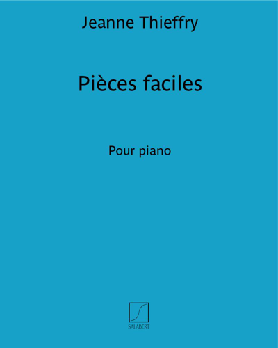 Pièces faciles — Jeanne Thieffry