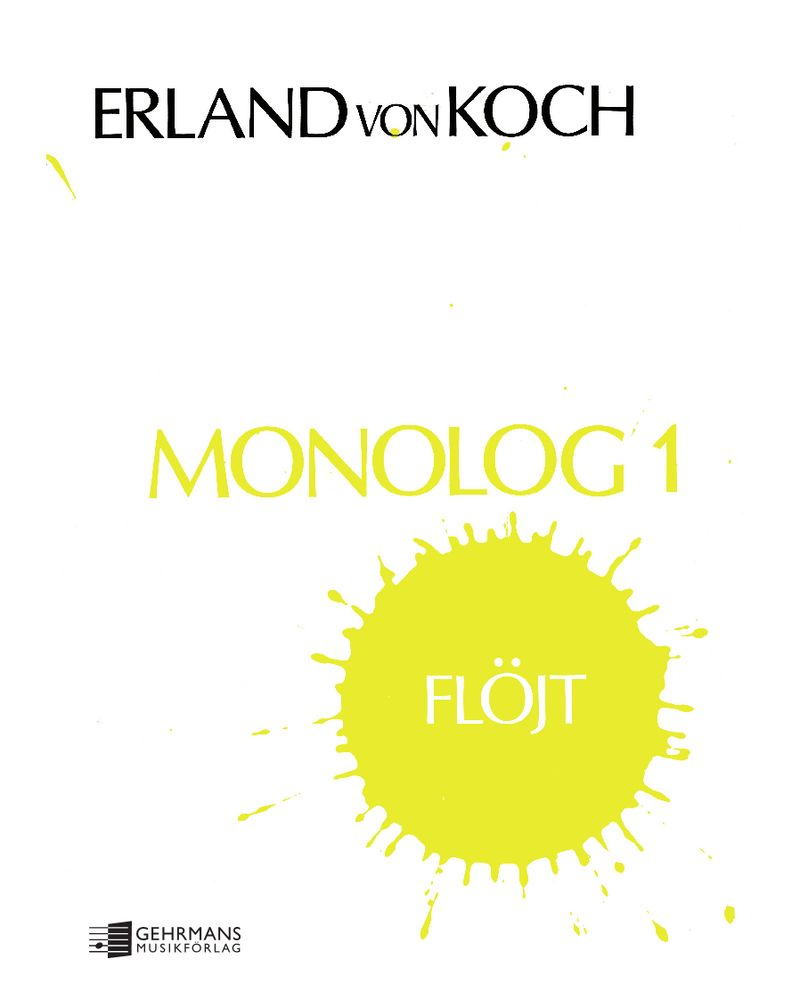 Monolog 1 — Erland von Koch