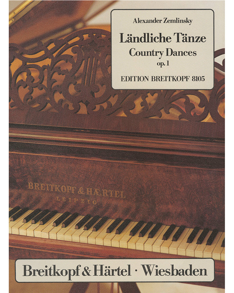 Ländliche Tänze op. 1 — 策姆林斯基