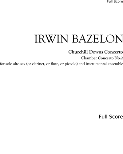 Churchill Downs Concerto — Irwin Bazelon