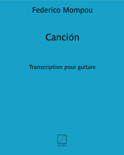 Canción (from 'Canción y Danza No. 6') — 蒙波