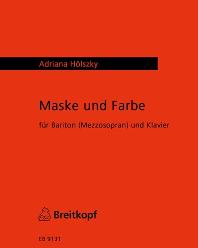 Maske und Farbe — Adriana Hölszky