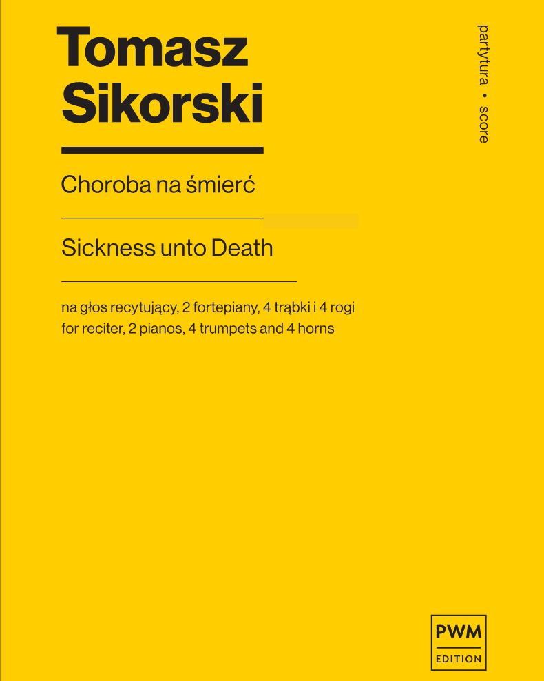 Sickness unto Death — Tomasz Sikorski